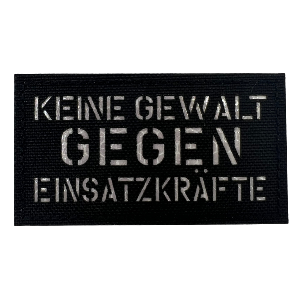 Keine Gewalt gegen Einsatzkräfte Lasercut Patch
