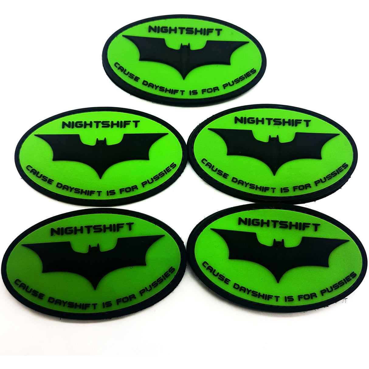 Nightshift "Cause Dayshift is for Pussies" - Polizeimemesshop