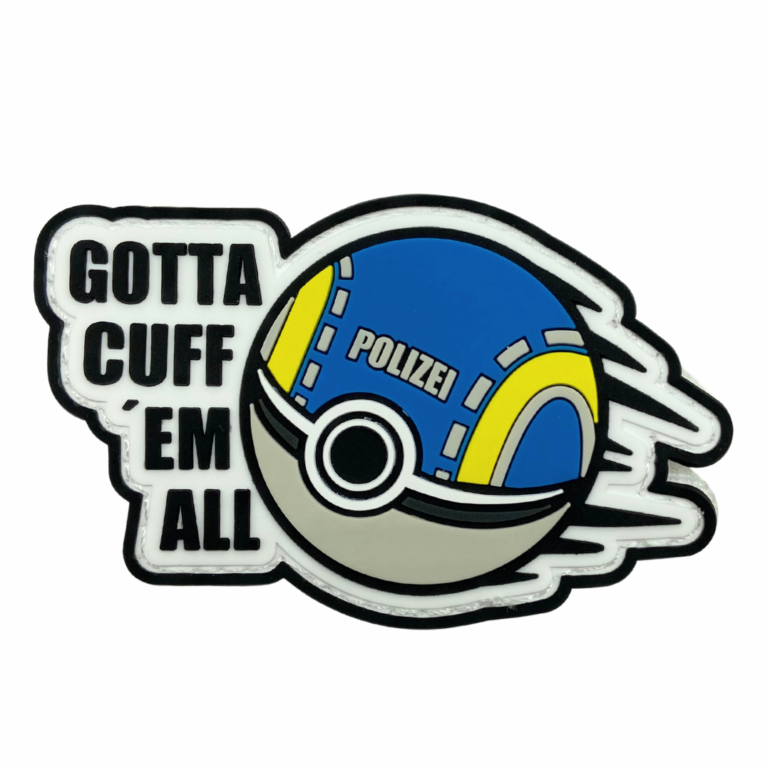 Gotta Cuff 'em All Rubber Patch