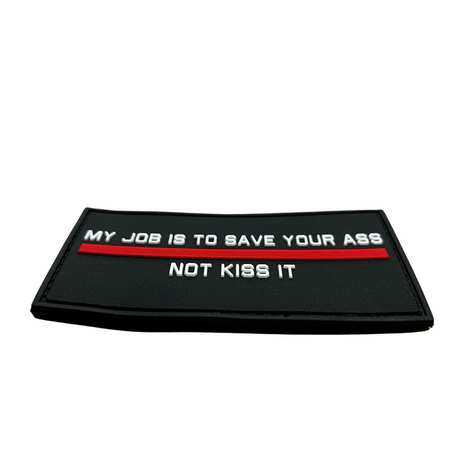 MY JOB IS TO SAVE YOUR ASS Red Edition PVC patch