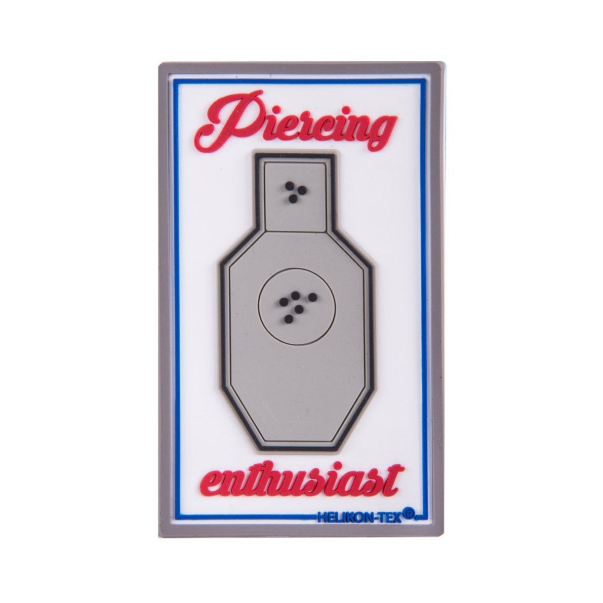 "Piercing Enthusiast" Rubber Patch